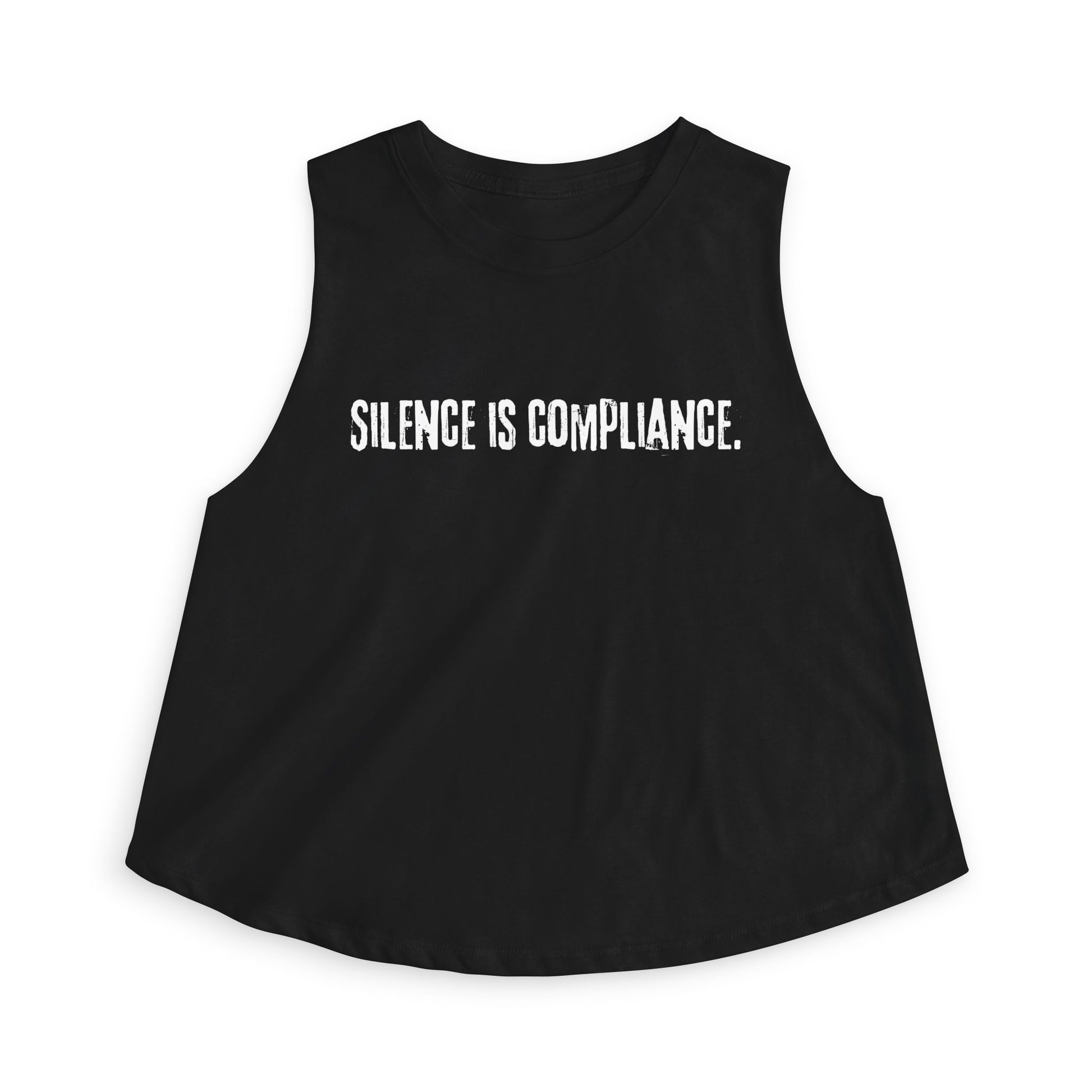 Silence is Compliance Crop Tank - empowHERbyHeidi