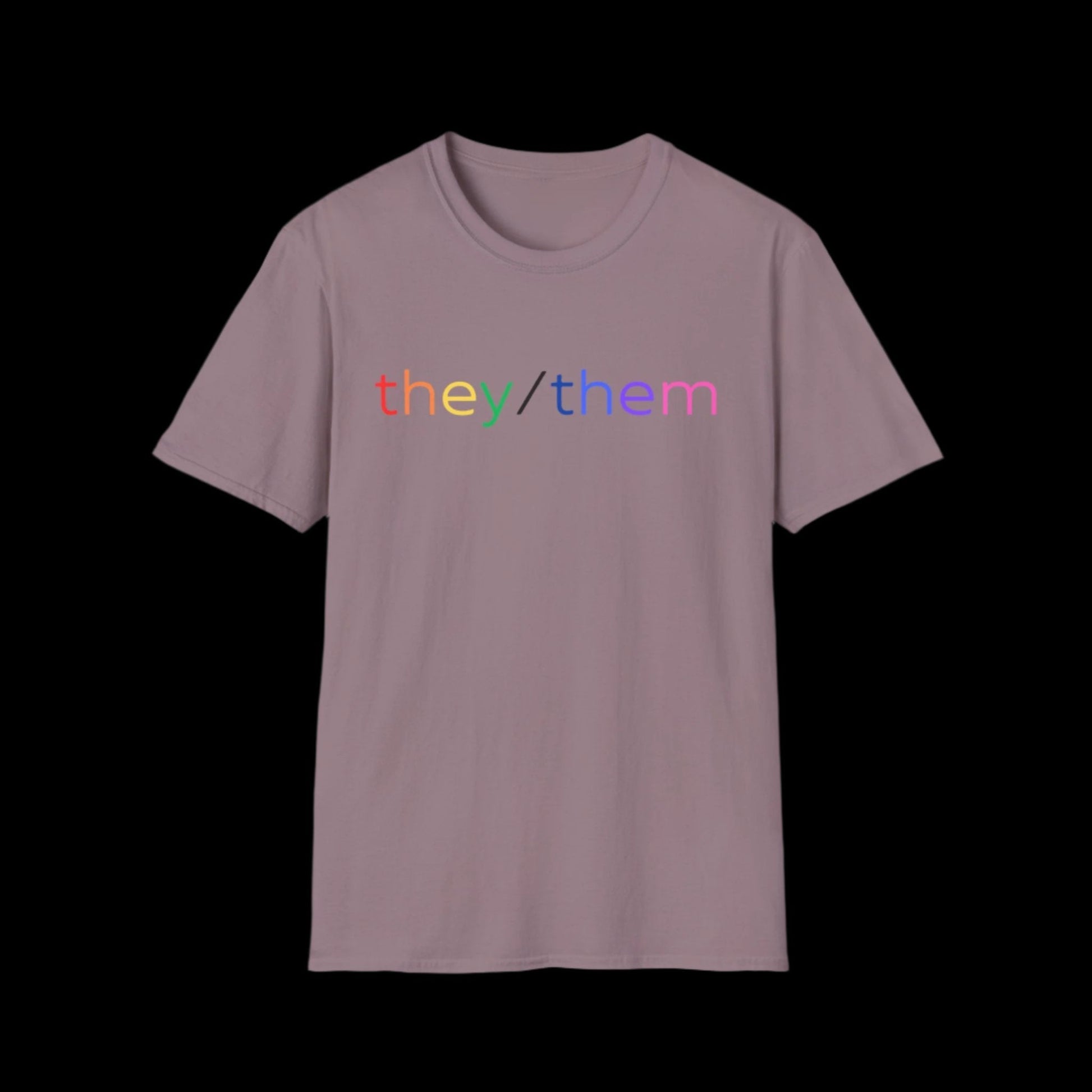 Gender Inclusive Pronouns they/them (rainbow text) Unisex T-Shirt - empowHERbyHeidi