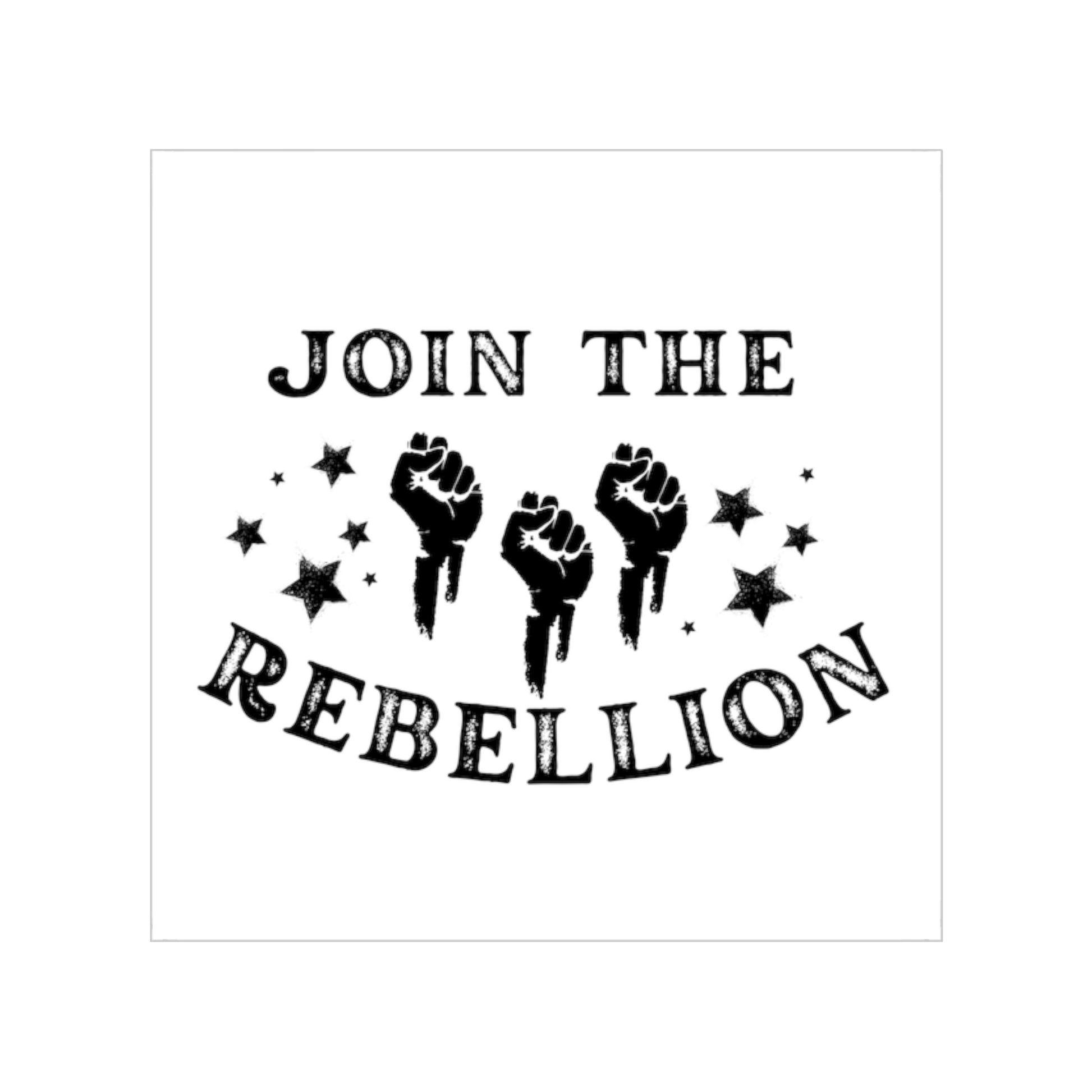 Transparent Outdoor Stickers - Join the Rebellion - empowHERbyHeidi