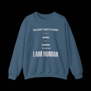 I Am Human - Inclusivity Unisex Sweatshirt - empowHERbyHeidi