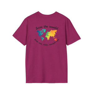 Save the World - Equality T-Shirt - empowHERbyHeidi