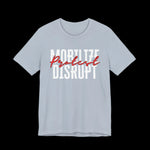 Mobilize, Protest, Disrupt Jersey Tee | Wear the Call to Action - empowHERbyHeidi