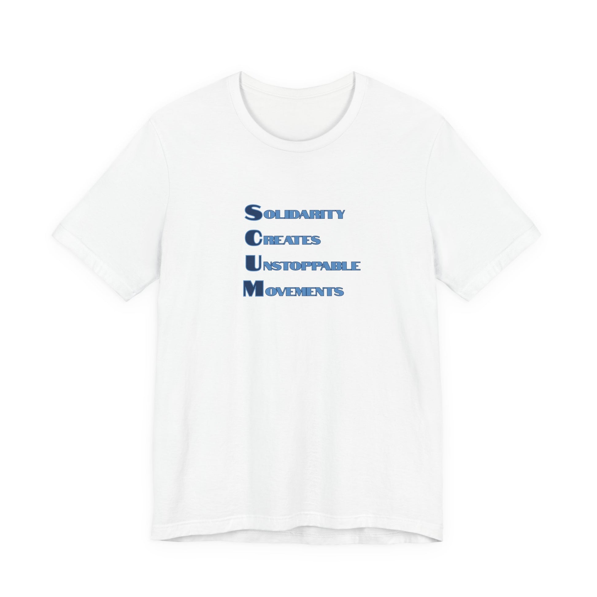 White t-shirt with blue text 'Solidarity Creates Unstoppable Movements' by empowHER by Heidi