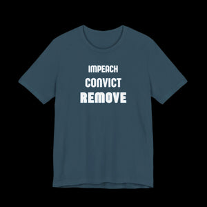 Impeach. Convict. Remove Jersey Tee | Wear the Movement - empowHERbyHeidi