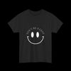 Smiley Don't be a C*nt T-Shirt - Black