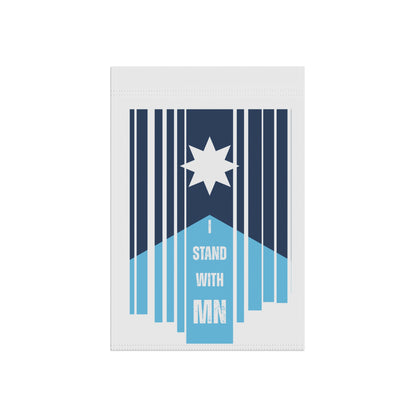 Garden flag with blue and white Minnesota flag and text "I Stand with MN" by empowHER by Heidi