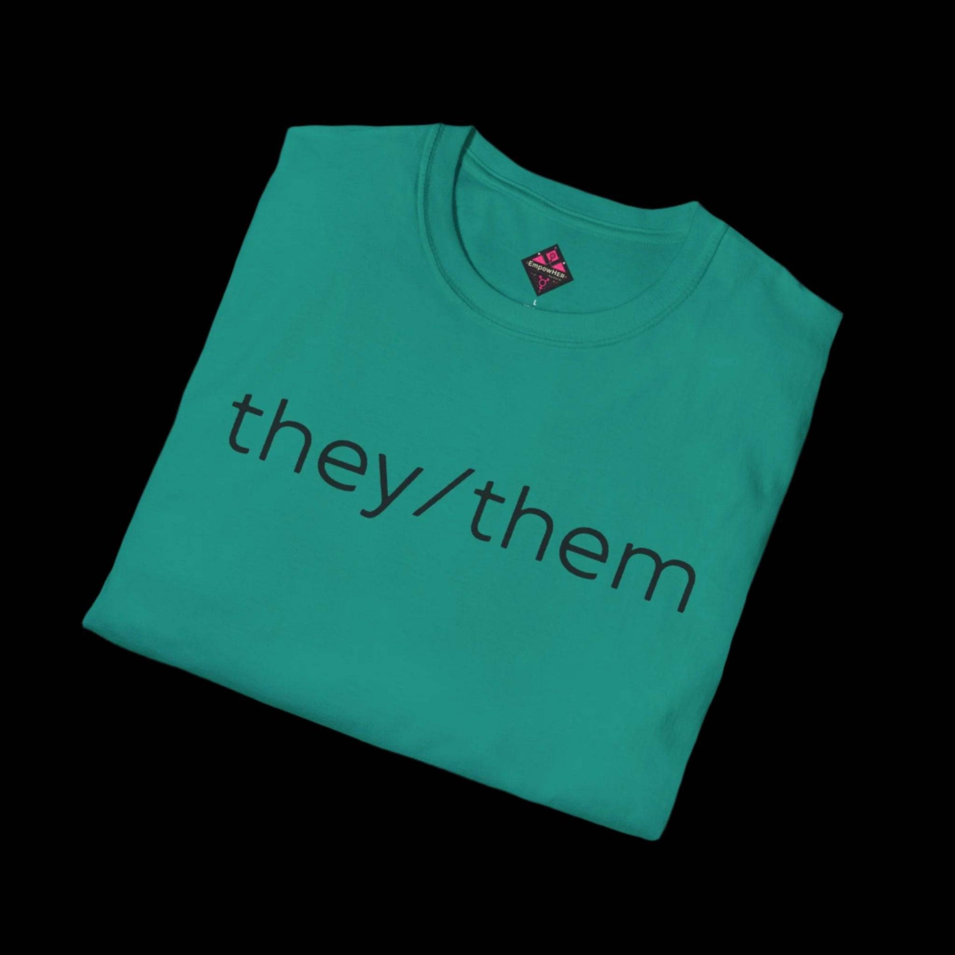 Gender Inclusive Pronouns they/them (black text) Unisex T-Shirt - empowHERbyHeidi