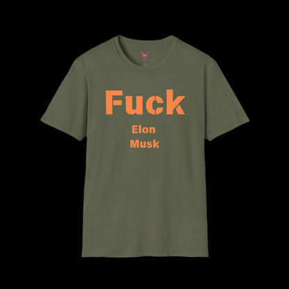 F*ck Elon Musk Tee - Social Justice