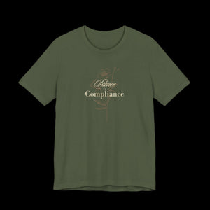 Silence Is Compliance Jersey Tee | Speak Up for Democracy - empowHERbyHeidi