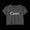 Daisy C*nt Crop Top - NSFW Shirt - Charcoal