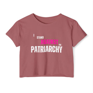 I Stand Against the Patriarchy Crop Top - empowHERbyHeidi