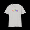 Gender Inclusive Pronouns he/they (in rainbow text) T-Shirt - Ice Gray