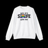 You Are Safe With Me Drop Shoulder Sweatshirt - Pride Ally Wear - Ecru