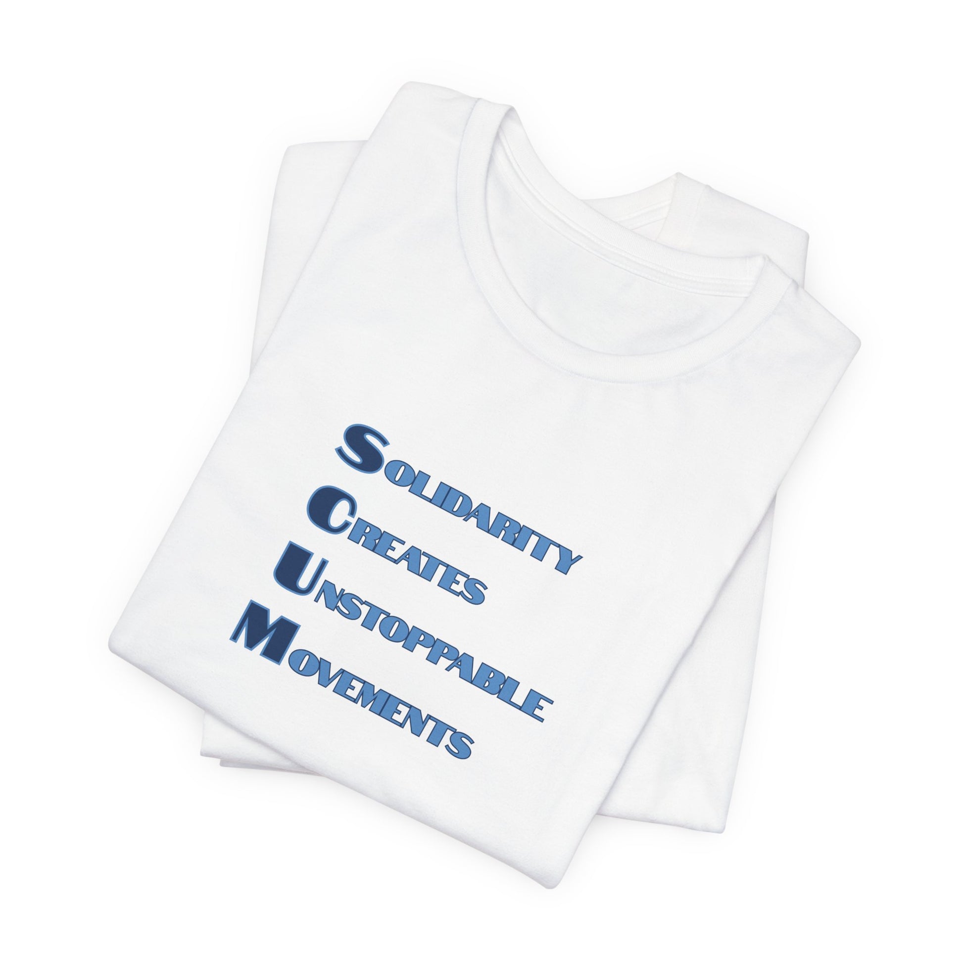 Folded white t-shirt with blue text 'Solidarity Creates Unstoppable Movements' by empowHER by Heidi