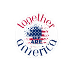 Sticker with 'together we ARE America' text and American flag design by empowHER by Heidi