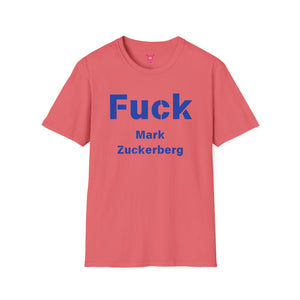 F*ck Mark Zuckerberg T-Shirt - empowHERbyHeidi