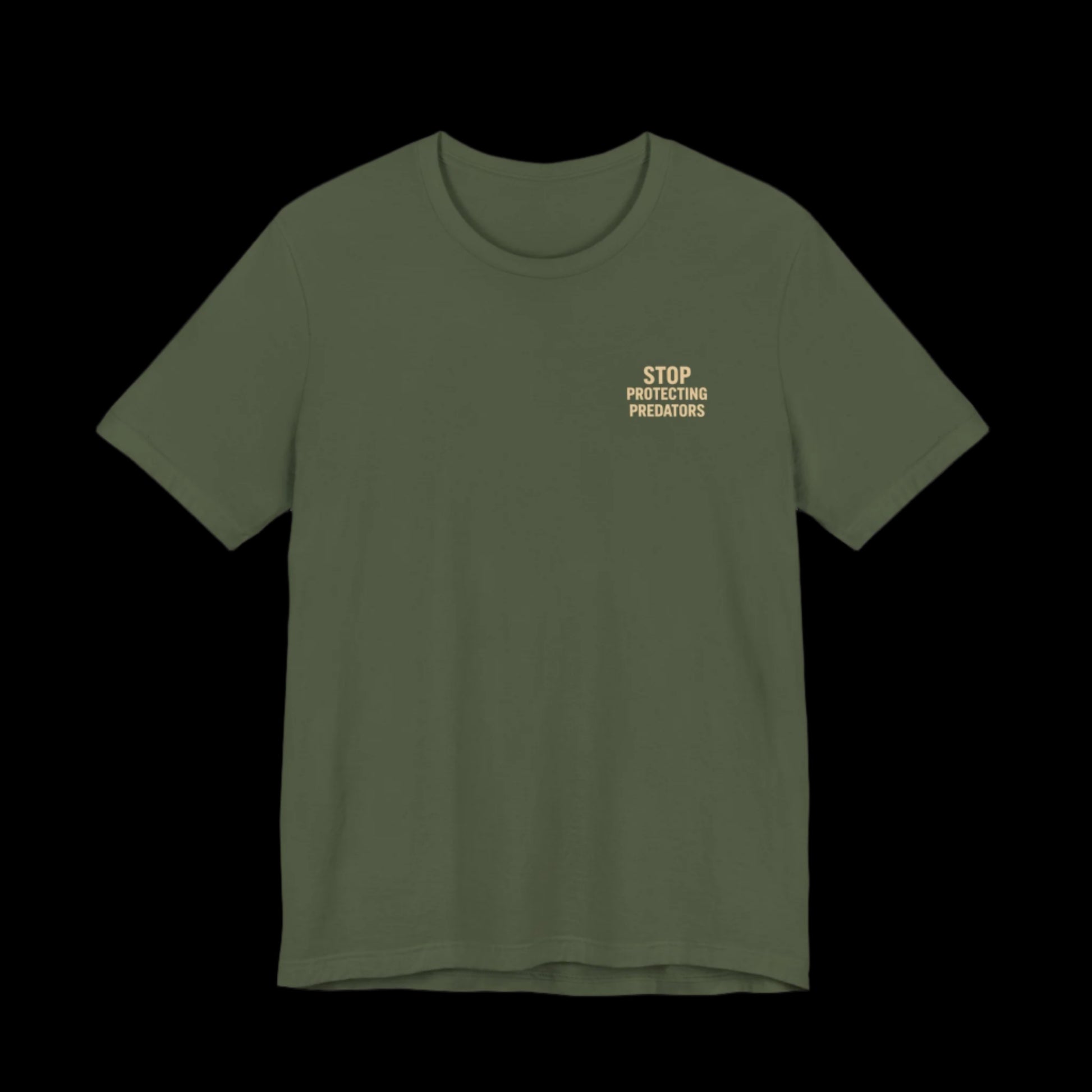 Green t-shirt with small text on left chest that says "Stop Protecting Predators"