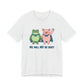 Heather cement t-shirt with cartoon frog and pig characters holding hands and text 'WE WILL NOT BE QUIET' on a white background by empowHER by Heidi | protest wear
