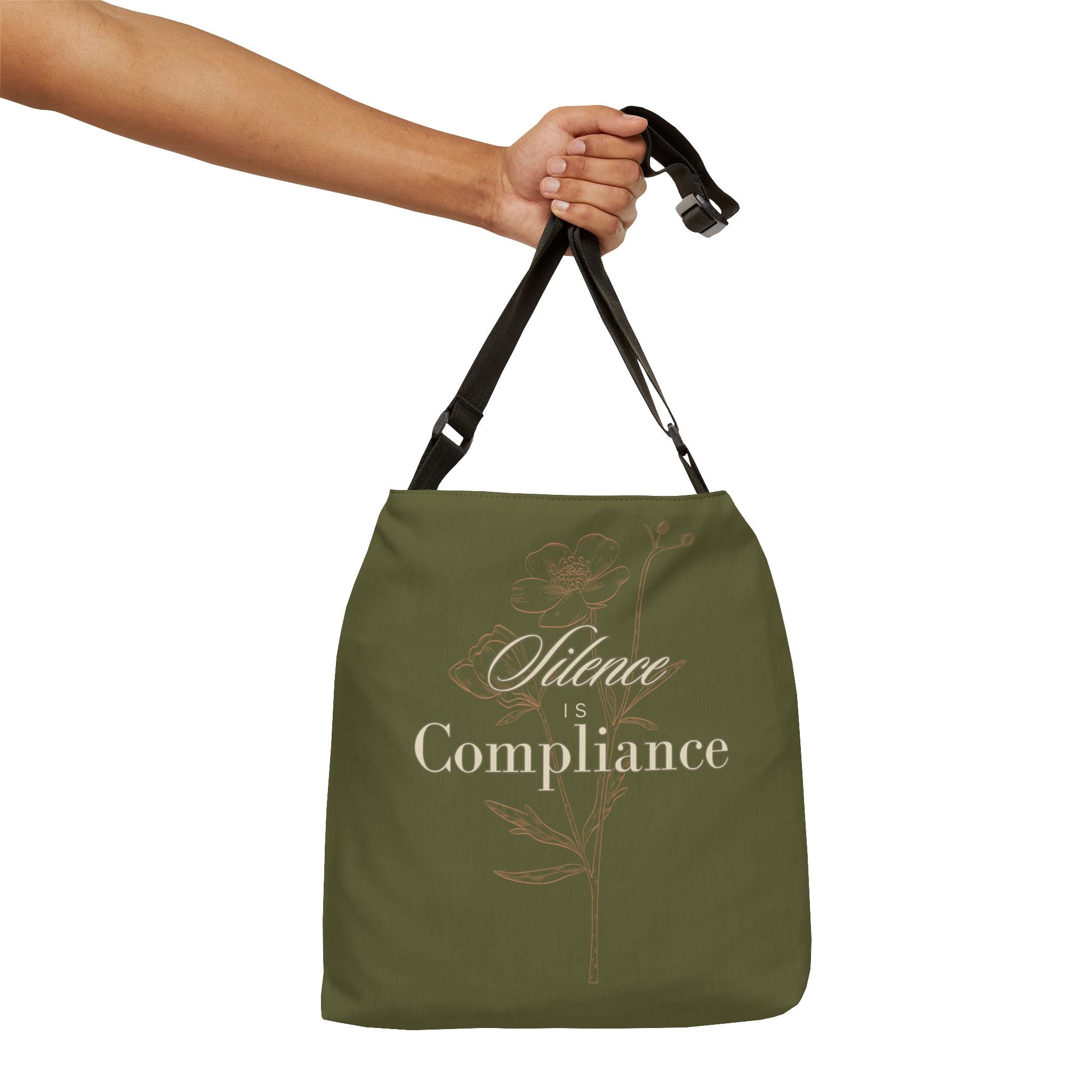 Silence is Compliance Adjustable Tote Bag | Style Meets Activism - empowHERbyHeidi