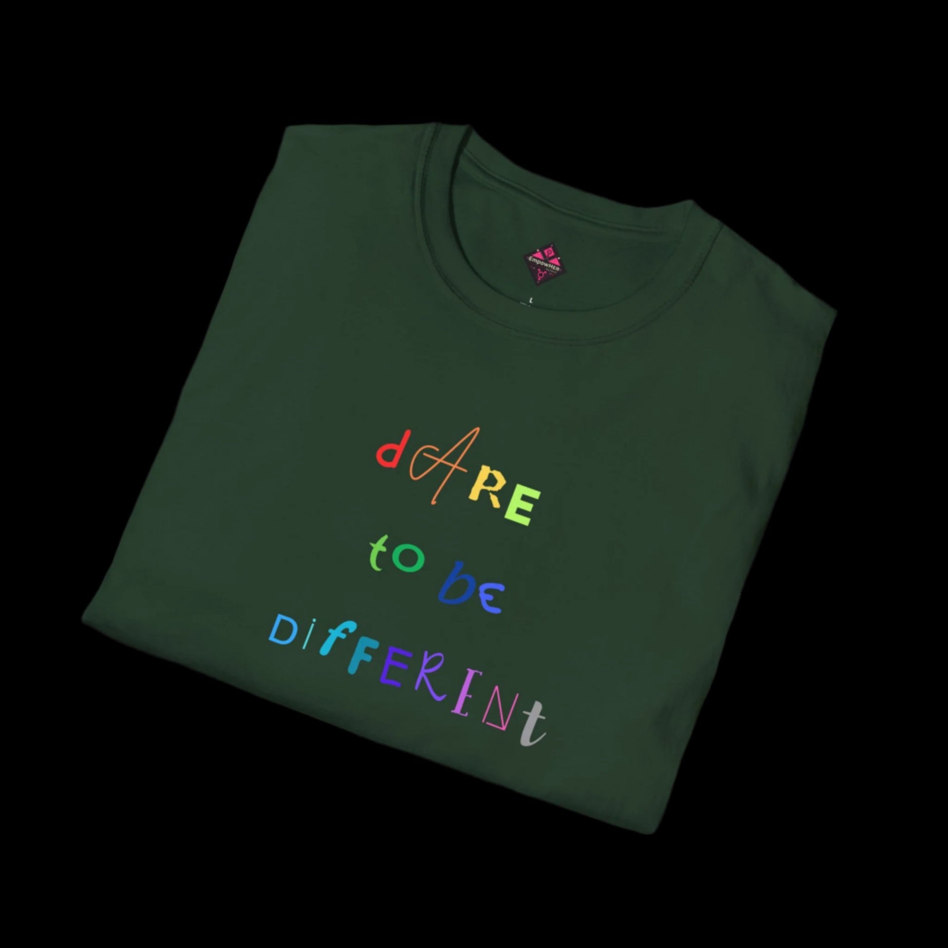 Dare to be Different - Pride T-Shirt - empowHERbyHeidi