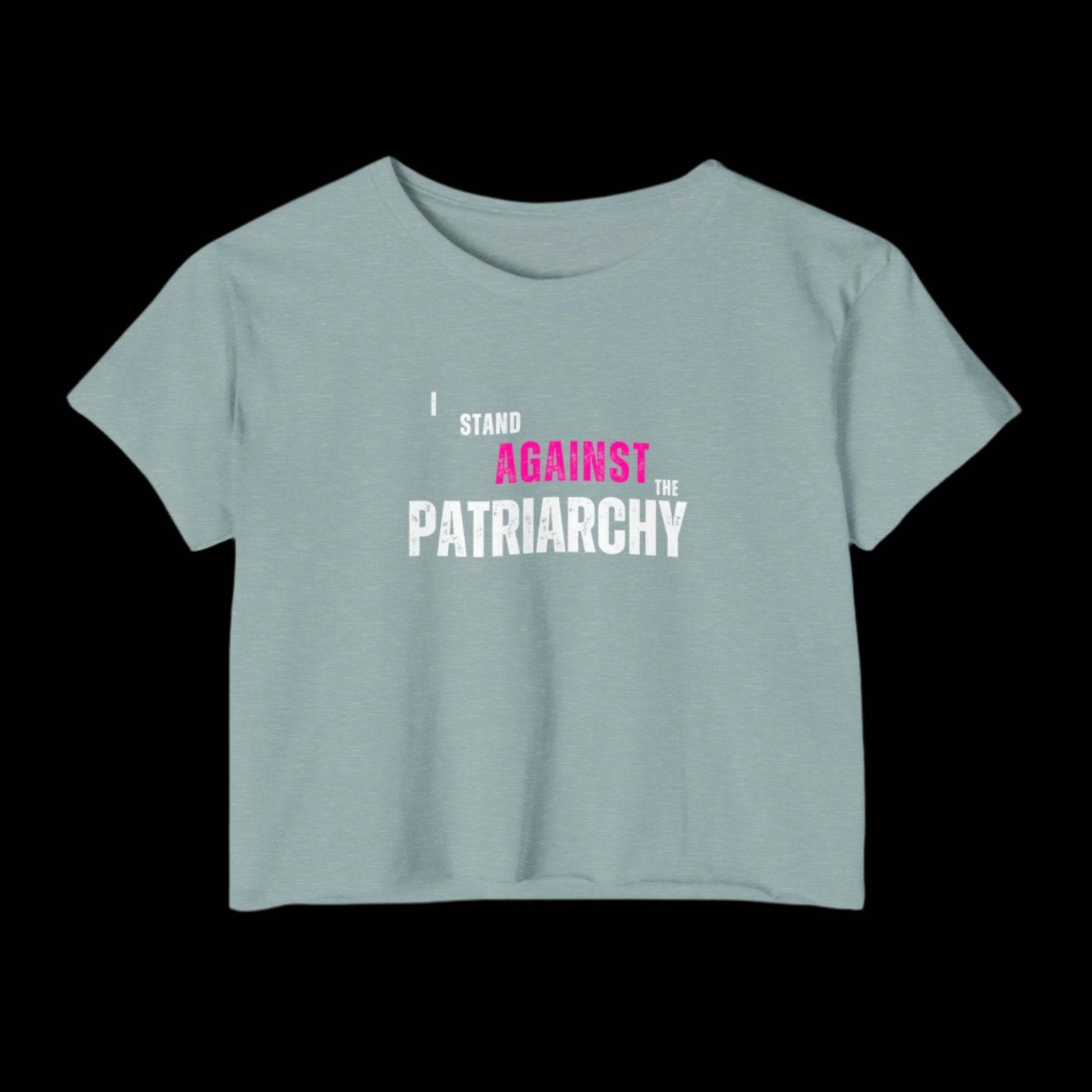 I Stand Against the Patriarchy Crop Top - empowHERbyHeidi