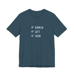 Blue t-shirt with white text "radical left scum" and checkboxes by empowher by heidi