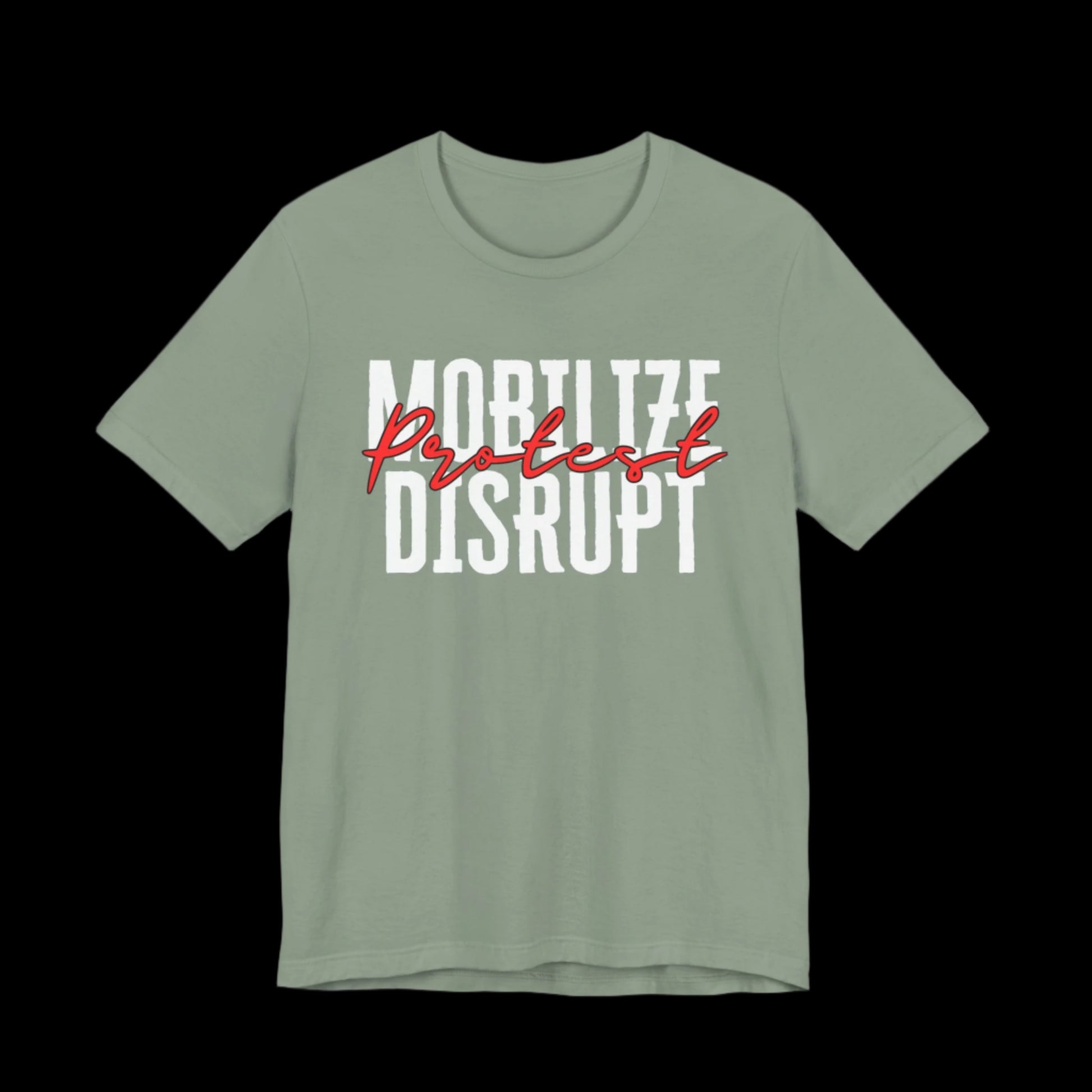 Mobilize, Protest, Disrupt Jersey Tee | Wear the Call to Action - empowHERbyHeidi