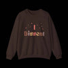 I Dissent Sweatshirt - Dark Chocolate