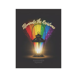 Garden flag with the design of a lantern with rainbow light and 'Illuminate the Resistance' text by empowHER by Heidi