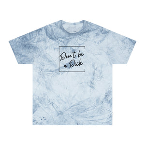 Tie-Dye Don't Be a D*ck T-Shirt - empowHERbyHeidi