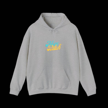 Move B*tch Unisex Hoodie - empowHERbyHeidi