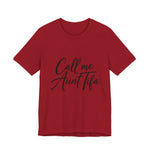 Red t-shirt with 'Call me Aunt Tifa' text – empowHER by Heidi political protest apparel