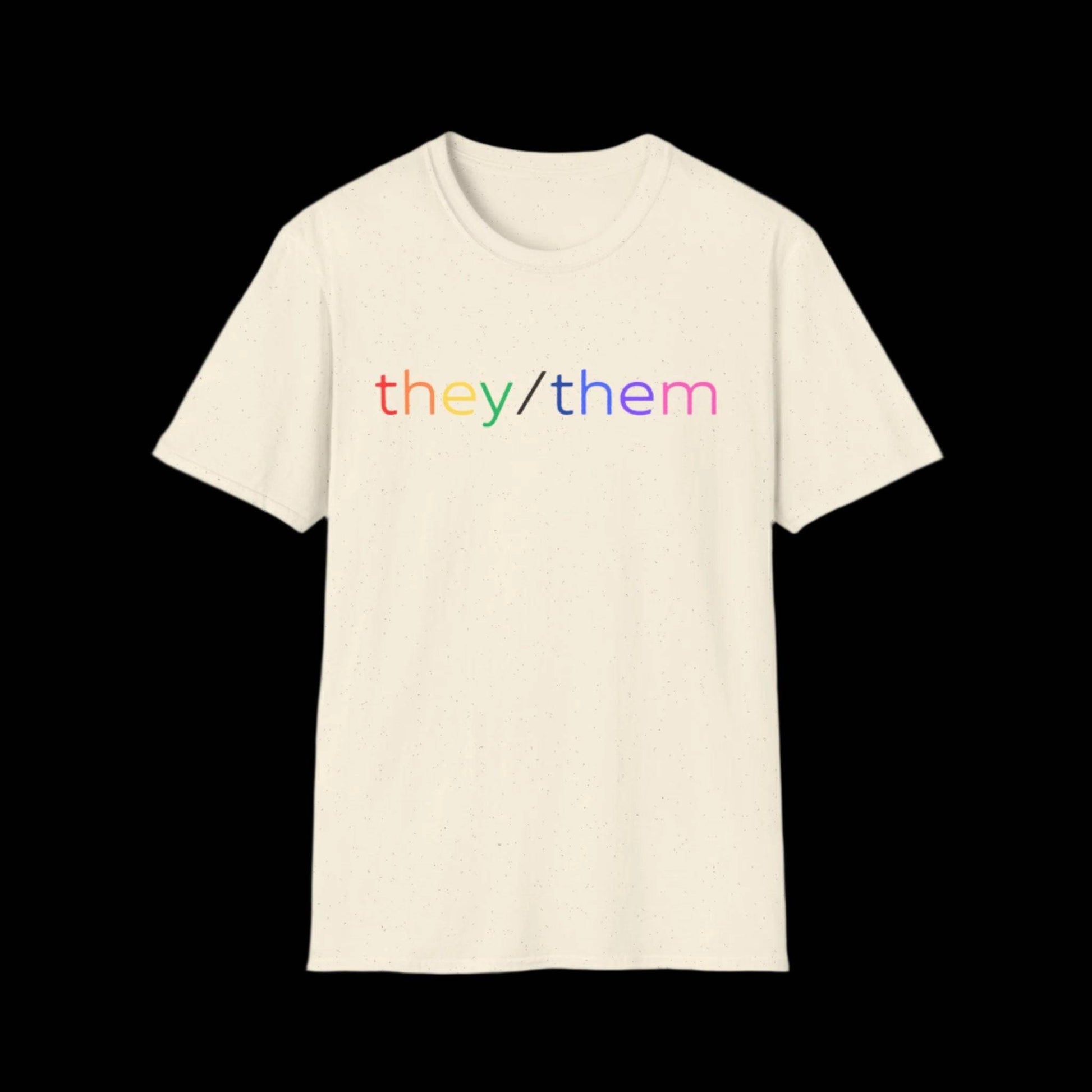 Gender Inclusive Pronouns they/them (rainbow text) Unisex T-Shirt - empowHERbyHeidi