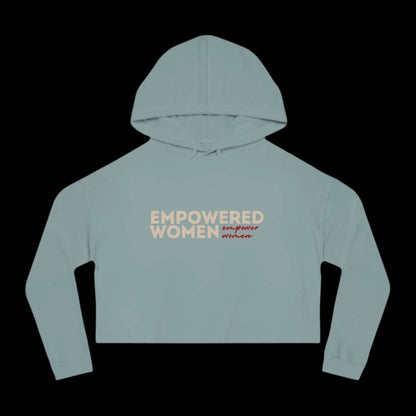 Empowered Women Cropped Hoodie - empowHERbyHeidi