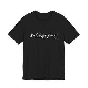Black t-shirt with the mathematical equation "8+6+4+7=25" written in chalk like text by empowHER by Heidi