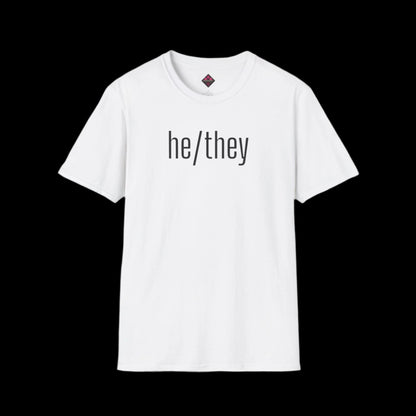 Gender Inclusive Pronouns he/they (in black text) Unisex T-Shirt - empowHERbyHeidi