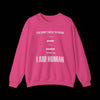 I Am Human Sweatshirt - Equality Top - Heliconia