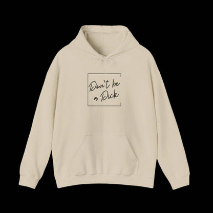 Don't be a D*ck Hoodie - empowHERbyHeidi