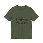 Green t-shirt with 'Call me Aunt Tifa' text – empowHER by Heidi political protest apparel