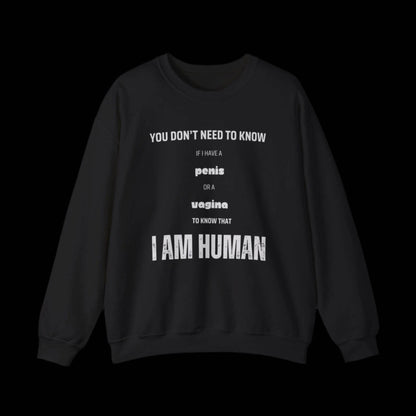 I Am Human - Inclusivity Unisex Sweatshirt - empowHERbyHeidi