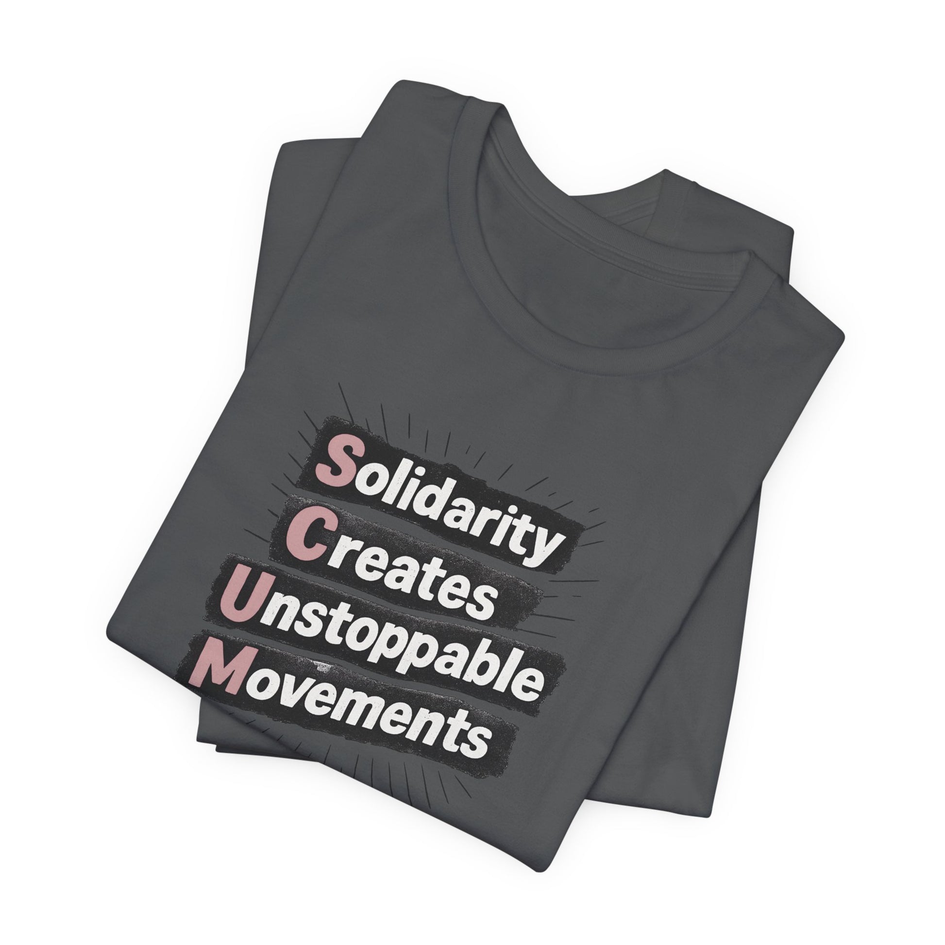 Folded gray t-shirt with motivational quote "solidarity creates unstoppable movements" by empowHER by Heidi