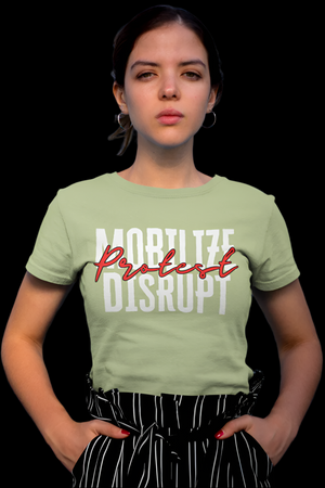 Mobilize, Protest, Disrupt Jersey Tee | Wear the Call to Action - empowHERbyHeidi